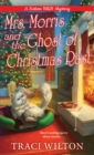 Mrs. Morris and the Ghost of Christmas Past - eBook