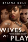 The Wives We Play - eBook
