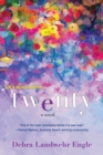 Twenty : A Touching and Thought-Provoking Women's Fiction Novel - eBook