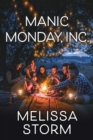 Manic Monday, Inc. - eBook