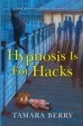 Hypnosis Is for Hacks - eBook