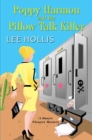 Poppy Harmon and the Pillow Talk Killer - Book