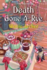 Death Gone A-Rye - Book