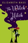 The Witch Hitch - eBook