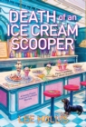 Death of an Ice Cream Scooper - Book