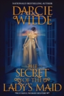 The Secret of the Lady's Maid - Book