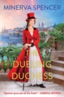 The Dueling Duchess : A Sparkling Historical Regency Romance - Book