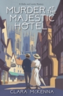 Murder at the Majestic Hotel - eBook