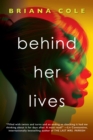 Behind Her Lives - eBook
