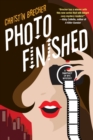 Photo Finished : A Picture Perfect Cozy Mystery - Book