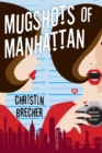 Mugshots of Manhattan - eBook