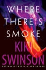 Where There's Smoke - eBook