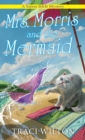 Mrs. Morris and the Mermaid - eBook