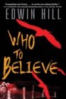 Who to Believe : A twisting domestic thriller - eBook