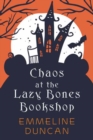 Chaos at the Lazy Bones Bookshop - Book