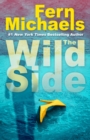 The Wild Side : A Gripping Novel of Suspense - Book