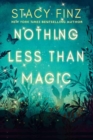 Nothing Less than Magic - Book