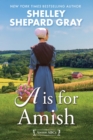 A Is for Amish - eBook