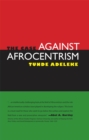 The Case against Afrocentrism - eBook