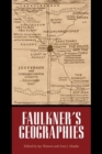 Faulkner's Geographies - Book