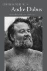 Conversations with Andre Dubus - Book