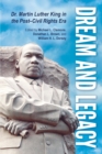 Dream and Legacy : Dr. Martin Luther King in the Post-Civil Rights Era - eBook