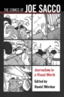 The Comics of Joe Sacco : Journalism in a Visual World - Book