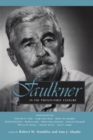 Faulkner in the Twenty-First Century - Book