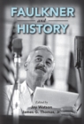 Faulkner and History - Book