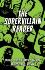 The Supervillain Reader - Book