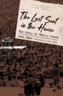 The Last Seat in the House : The Story of Hanley Sound - Book