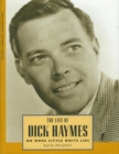 The Life of Dick Haymes : No More Little White Lies - Book