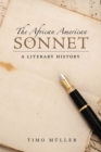 The African American Sonnet : A Literary History - Book