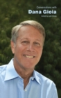 Conversations with Dana Gioia - Book