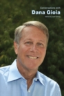 Conversations with Dana Gioia - Book