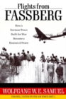 Flights from Fassberg : How a German Town Built for War Became a Beacon of Peace - Book