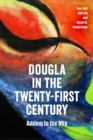 Dougla in the Twenty-First Century : Adding to the Mix - eBook