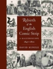 Rebirth of the English Comic Strip : A Kaleidoscope, 1847-1870 - Book