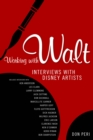 Working with Walt : Interviews with Disney Artists - eBook