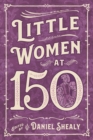 Little Women at 150 - Book