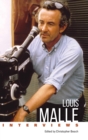 Louis Malle : Interviews - Book