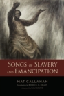 Songs of Slavery and Emancipation - Book