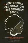 A Centennial Celebration of The Brownies' Book - eBook