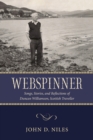 Webspinner : Songs, Stories, and Reflections of Duncan Williamson, Scottish Traveller - Book