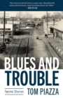 Blues and Trouble : Twelve Stories - Book