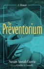 The Preventorium : A Memoir - eBook