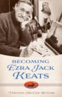 Becoming Ezra Jack Keats - eBook