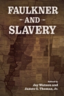 Faulkner and Slavery - Book