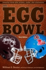 The Egg Bowl : Mississippi State vs. Ole Miss, Third Edition - Book
