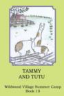 Tammie and Tutu - Book
